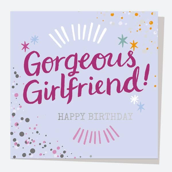 Typography Splash - Gorgeous Girlfriend! Happy Birthday