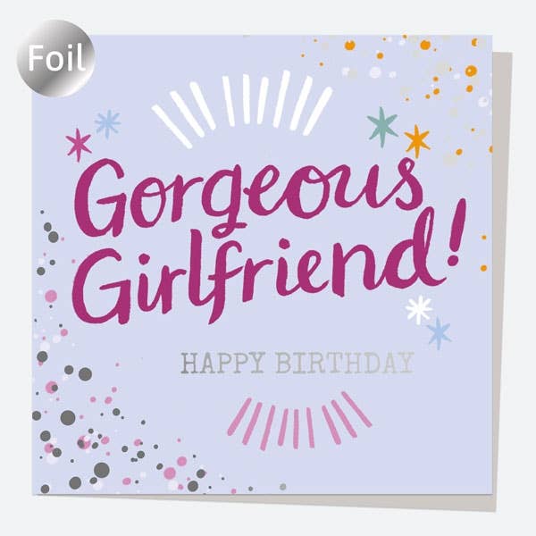 Typography Splash - Gorgeous Girlfriend! Happy Birthday