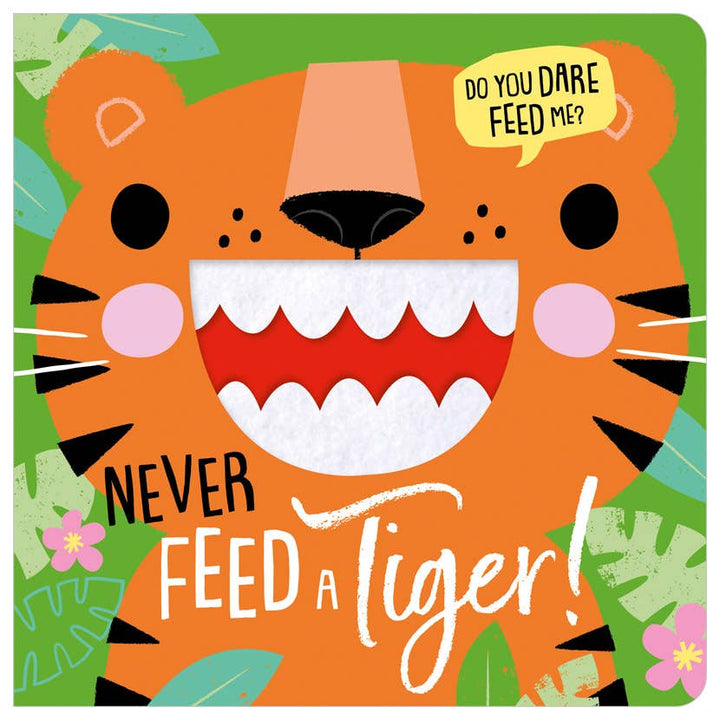 Never Feed a Tiger! Book